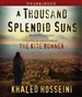 A Thousand Splendid Suns
