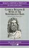 Classic Religions and Myths of the Mediterrean