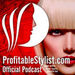 Profitable Stylist Podcast