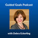 Guided Goals Podcast