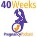 40 Weeks Pregnancy Podcast
