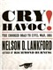 Cry Havoc!: The Crooked Road to Civil War, 1861