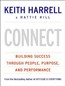 Connect: Building Success Through People, Purpose, and Performance