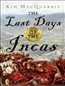 The Last Days of the Incas