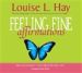 Feeling Fine Affirmations