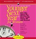 Younger Next Year for Women