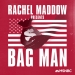 Bag Man Podcast
