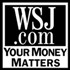 Wall Street Journal's Your Money Matters Podcast