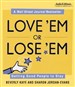 Love 'em or Lose 'em