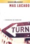 Turn: Remembering Our Foundations