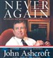 Never Again: Securing America and Restoring Justice