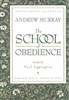The School of Obedience
