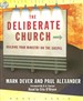 The Deliberate Church