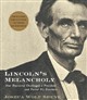 Lincoln's Melancholy