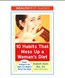 10 Habits That Mess Up a Woman's Diet