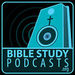 Bible Study Podcast
