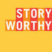 Story Worthy Podcast