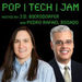 Pop Tech Jam Podcast