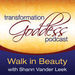 Transformation Goddess Podcast