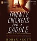 Twenty Chickens for a Saddle