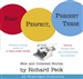Past Perfect, Present Tense