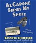 Al Capone Shines My Shoes