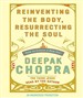 Reinventing the Body, Resurrecting the Soul