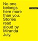 No One Belongs Here More Than You