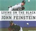 Living on the Black: Two Pitchers, Two Teams, One Season to Remember