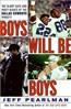 Boys Will Be Boys: The Glory Days and Party Nights of the Dallas Cowboys Dynasty