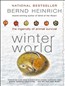 Winter World: The Ingenuity of Animal Survival