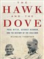 The Hawk and the Dove: Paul Nitze, George Kennan, and the History of the Cold War