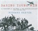 Daring Young Men: The Heroism and Triumph of the Berlin Airlift June 1948-May 1949
