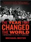 Year That Changed the World: The Untold Story Behind the Fall of the Berlin Wall