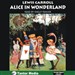 Alice in Wonderland and Through the Looking Glass