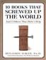 10 Books That Screwed Up the World