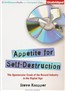 Appetite for Self-Destruction: The Spectacular Crash of the Record Industry in the Digital Age