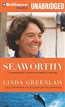 Seaworthy: A Swordboat Captain Returns to the Sea