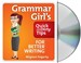 Grammar Girl's Quick and Dirty Tips for Better Writing