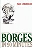 Borges in 90 Minutes