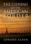 The Closing of the American Border