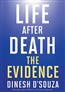 Life After Death: The Evidence