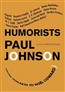 Humorists: From Hogarth to Noel Coward
