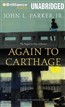 Again to Carthage