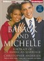 Barack and Michelle: Portrait of an American Marriage