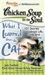 Chicken Soup for the Soul: What I Learned from the Cat -101 Stories about Life, Love, and Lessons