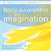 Body Awareness and Imagination