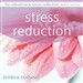 Stress Reduction