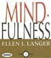 Mind-Fulness