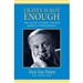 Eighty Is Not Enough: One Actor's Journey Through American Entertainment